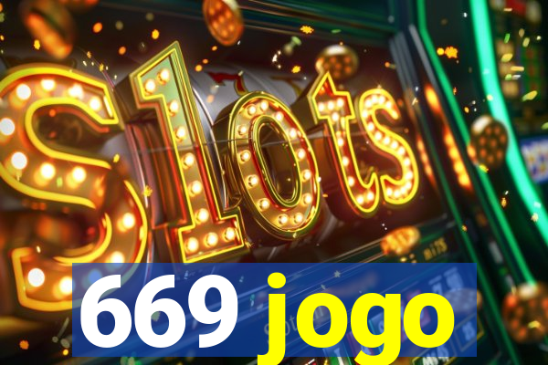669 jogo